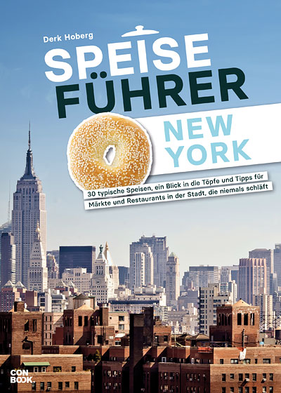 Cover vom Speiseführer New York von Derk Hoberg aus dem Conbook Verlag