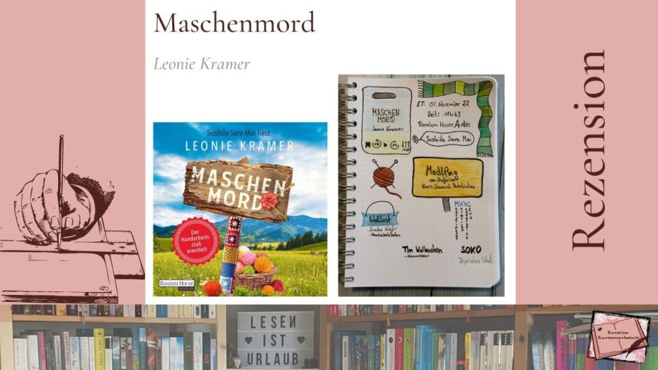 Rezension mit Sketchnotes zum Hörbuch Krimi: Maschenmord von Leonie Kramer erschienen bei Random House Audio