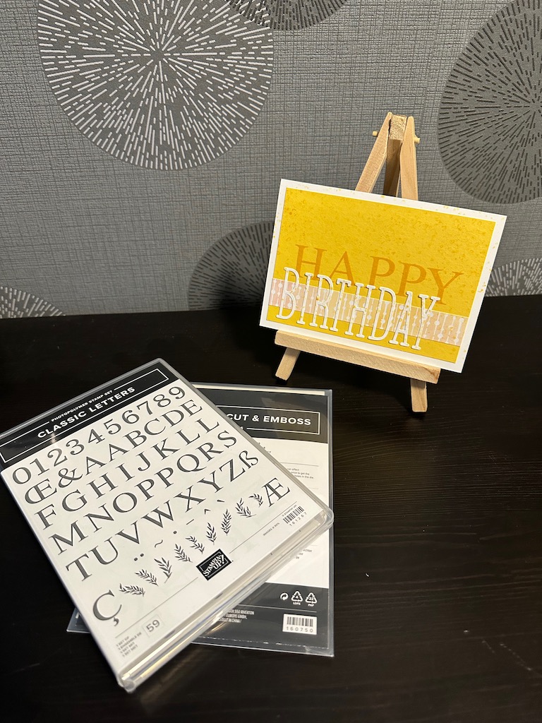 Geburtstagskarte mit Happy Birthday in Osterglocke gelb mit den Classic Letters und Angesagtes Alphabet von Stampin Up