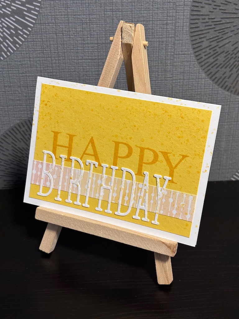Geburtstagskarte mit Happy Birthday in Osterglocke gelb mit den Classic Letters und Angesagtes Alphabet von Stampin Up