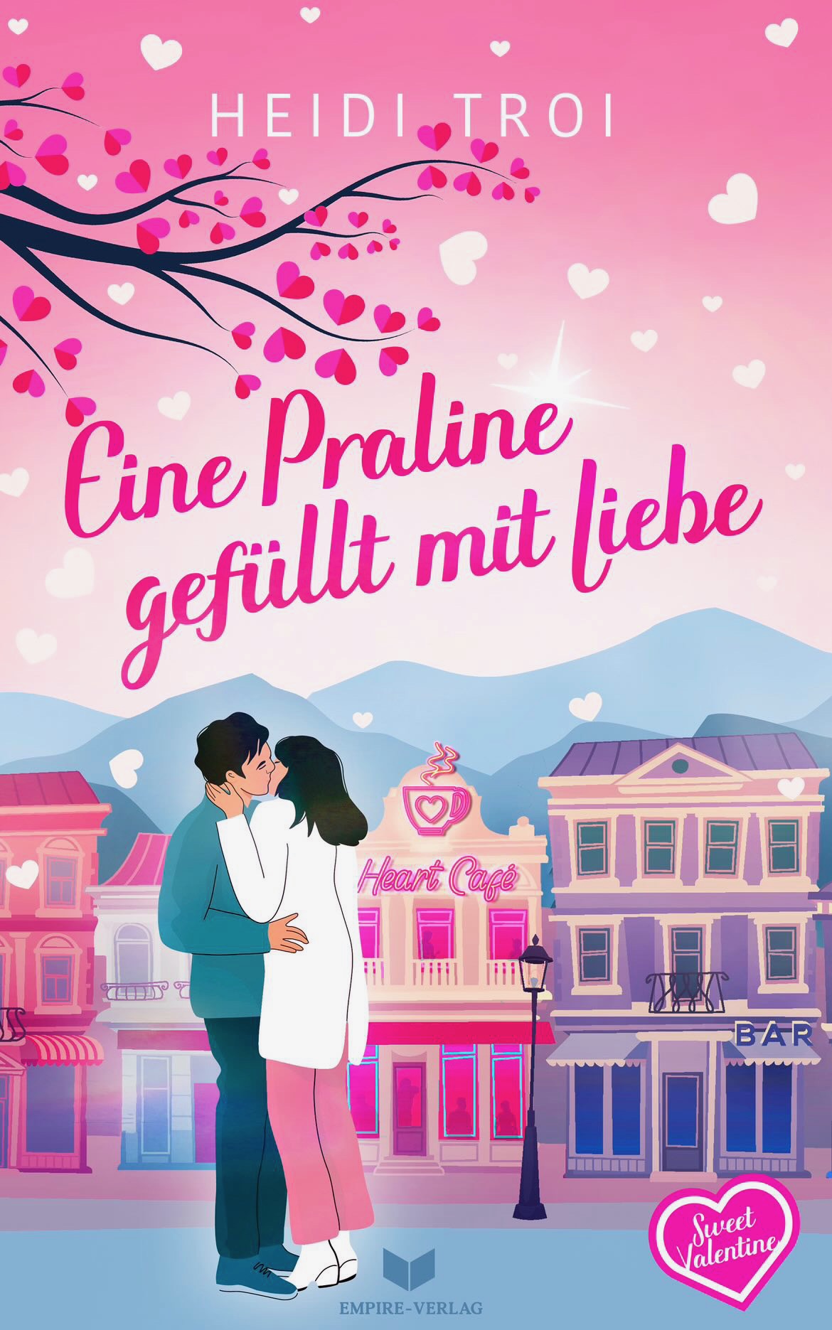 Cover vom Liebesroman: Eine Praline gefüllt mit Liebe von Heidi Troi erschien im Empire Verlag. Es ist der 3. Band der Sweet Valentine Reihe