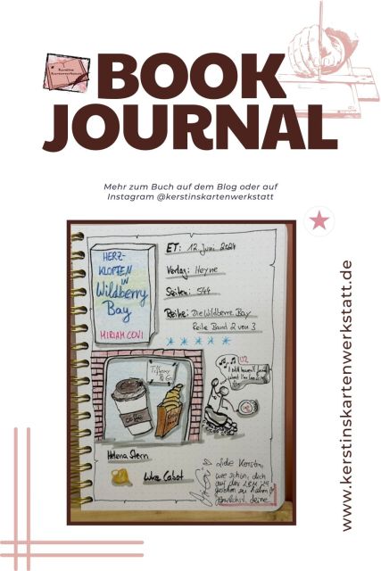 Lesetagebuch mit Sketchnotes zum Liebesroman: Herzklopfen in Wildberry Bay von Miriam Covi erschienen im Heyne Verlag. Es ist der 2. Band der Wildberry Bay Reihe