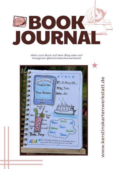 Lesetagebuch mit Sketchnotes von einem Kreuzfahrtschiff und einer Bloody Mary zur Rezension vom Reisebuch: Gebrauchsanweisungen für Kreuzfahrten von Thomas Blubacher erschienen im Piper Verlag