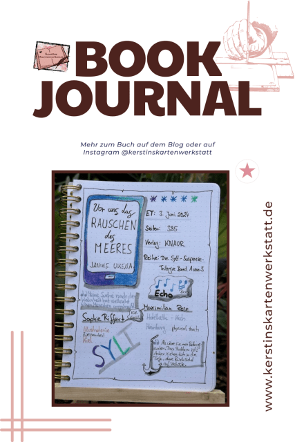 Lesetagebuchseite mit Sketchnotes zum Liebesroman: Vor uns das Rauschen des Meeres von Janine Ukena erschienen im Knaur Verlag