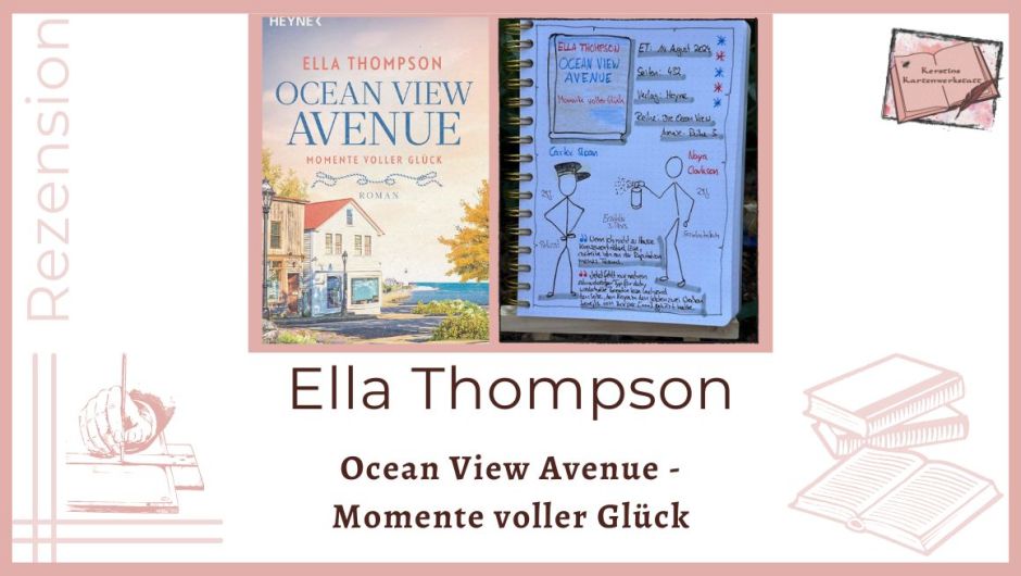 Zu sehen ist das Cover und Lesetagebuch zur Rezension vom Liebesroman: Ocean View Avenue Momente voller Glück von Ella Thompson erschienen im Heyne Verlag Gezeichnet sind zwei Strichmännchen. Eins mit Spraydose in der Hand und eins mit Polizeimütze