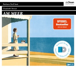 Zu sehen ist das Cover vom Hörbuch: Am Meer: Lucy Barton von Elizabeth Strout erschienen im derDiwan Hörbuchverlag gelesen von Barbara Stoll
