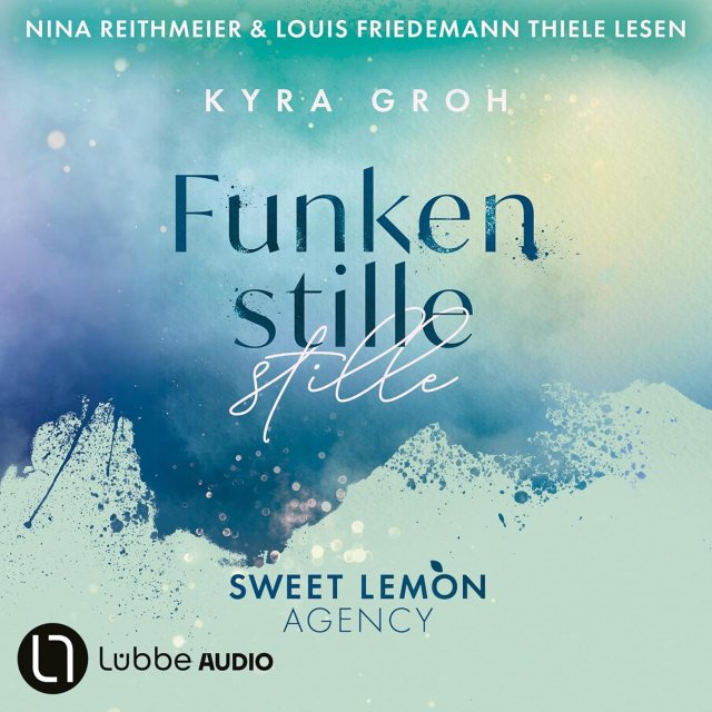 Zu sehen ist das Cover vom Liebesroman: Funkenstille von Kyra Groh erschienen im Lübbe Audio Verlag und eingelesen von Nina Reithmeier, Louis Friedemann Thiele. Es ist Band drei der Sweet Lemon Agency Reihe