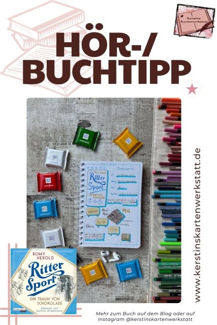 Zu sehen ist das Cover und das Lesetagebuch mit Sketchnotes zur Rezension vom Hörbuch: Ritter Sport Ein Trau von Schokolade von Romy Herold erschienen bei Random House Audio und eingelesen von Kathrin Hildebrand