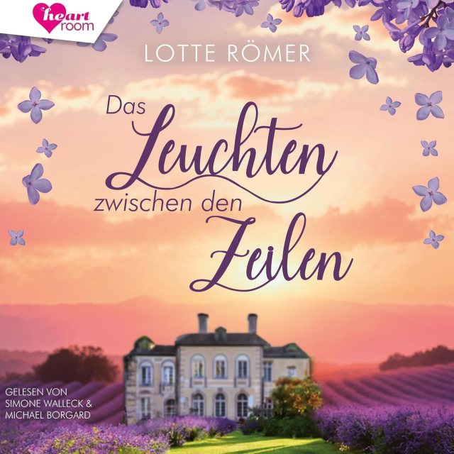 Zu sehen ist das Cover vom Liebesroman: Das Leuchten zwischen den Zeilen von Lotte Römer erschienen im heartroom Verlag und eingelesen von Simone Walleck, Michael Borgard