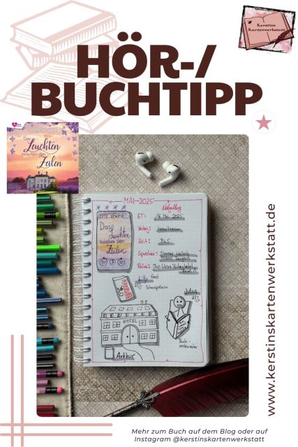 Zu sehen ist das Cover und das Lesetagebuch mit Sketchnotes zur Rezension vom Liebesroman: Das Leuchten zwischen den Zeilen von Lotte Römer erschienen im heartroom Verlag und eingelesen von Simone Walleck, Michael Borgard