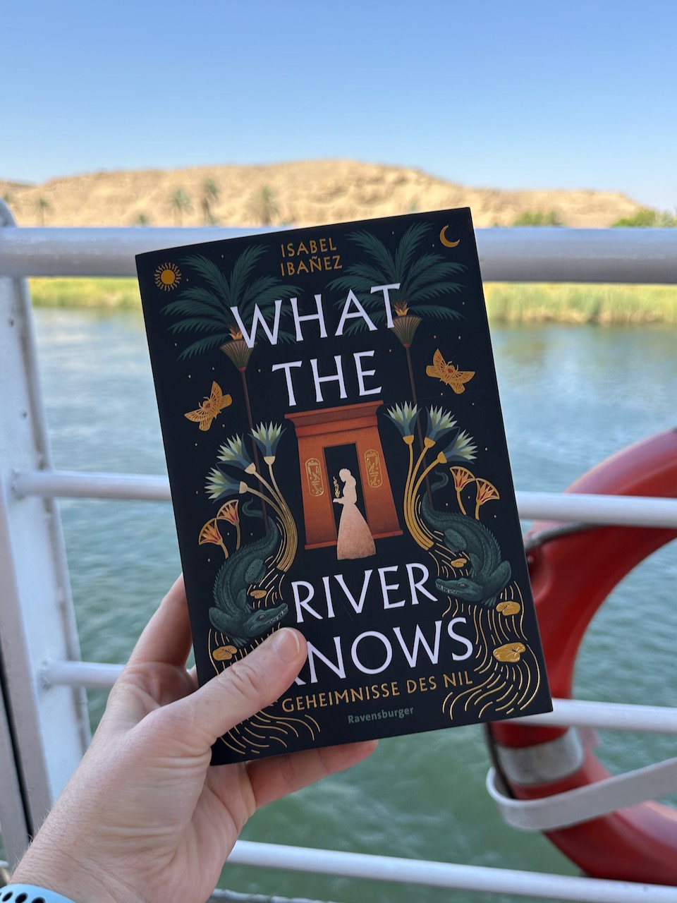 What the River Knows von Isabel Ibanez Foto auf der Nilkreuzfahrt vom Buch