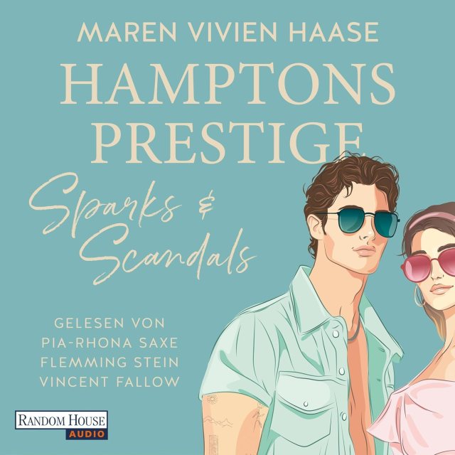 Zu sehen ist das Cover vom Hörbuch: Hamptons Prestige - Sparks & Scandals von Maren Vivien Haase erschienen bei Random House Audio und eingelesen von Pia-Rhona Saxe, Flemming Stein und Vincent Fallow