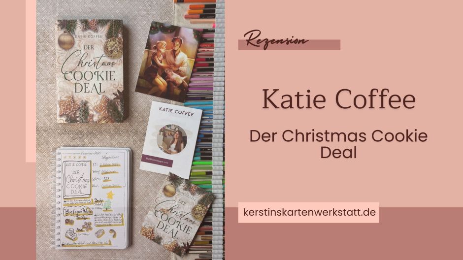Beitragsbild zur Rezension vom Liebesroman: Der Christmas Cookie Deal von Katie Coffee