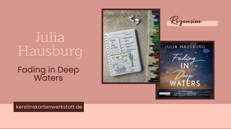 Beitragsbild zur Rezension vom Hörbuch: Fading in Deep Waters von Julia Hausburg