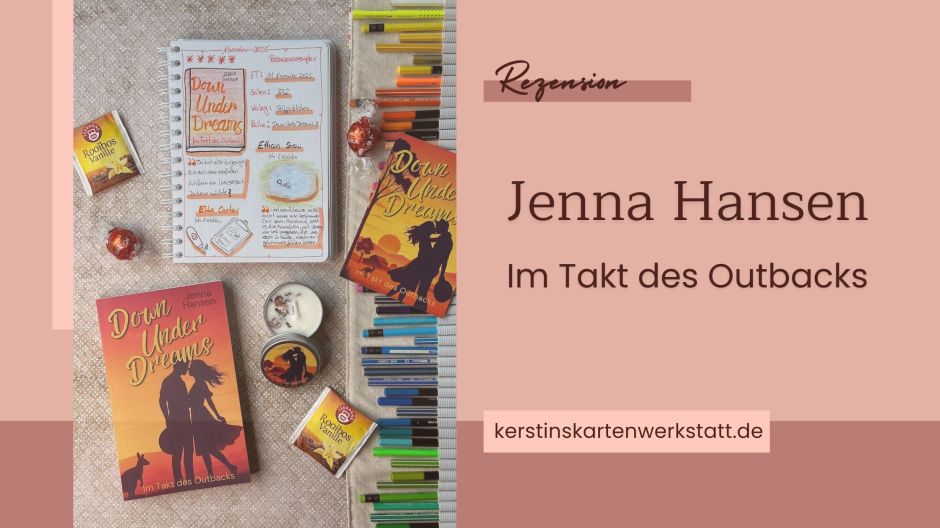Beitragsbild zur Rezension vom Liebesroman: Down Under Dreams - Im Takt des Outbacks von Jenna Hansen