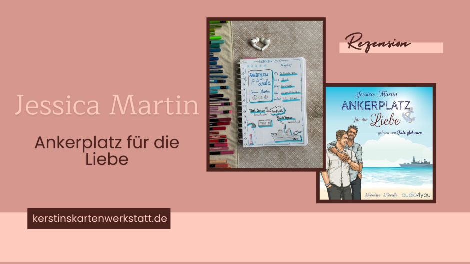 Beitragsbild zur Rezension mit Cover vom Hörbuch: Ankerplatz für die Liebe von Jessica Martin erschienen bei Audio4you und eingelesen von Fabi Schwarz