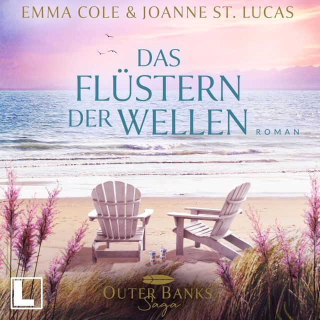Cover vom Hörbuch: Das Flüstern der Wellen von Emma Cole und Joanne St. Lucas erschienen bei Lausch Medien und eingelesen von Cornelia Prescher und Felix Graf