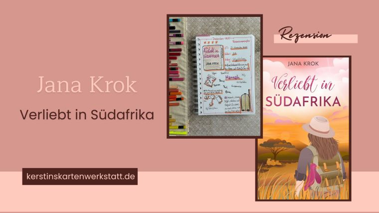 Beitragsbild zur Rezension vom Reiseroman: Verliebt in Südafrika von Jana Krok